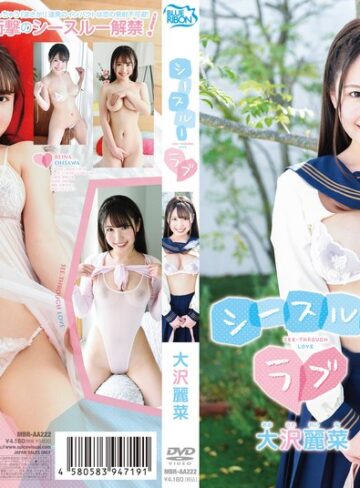【FANZAのAV】大沢麗菜 シースルーラブ｜406mbraa00222